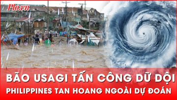 Philippines như bị ‘vò nát’ khi bão Usagi nối gót bão số 8 Toraji càn quét kinh hoàng