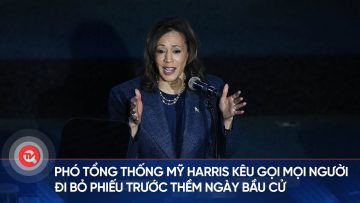 Phó Tổng thống Mỹ Harris kêu gọi mọi người đi bỏ phiếu trước thềm ngày bầu cử