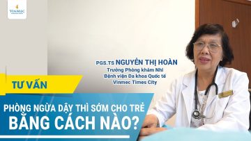 Phòng ngừa dậy thì sớm cho trẻ bằng cách nào?