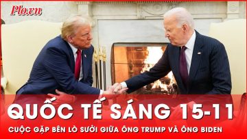 Quốc tế sáng 15-11: Có gì trong cuộc chuyển giao quyền lực giữa ông Trump và ông Biden