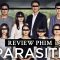 Review phim PARASITE (Ký sinh trùng)