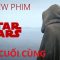 Review phim STAR WARS: THE LAST JEDI (Jedi cuối cùng)
