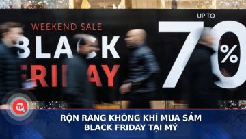 Rộn ràng không khí mua sắm Black Friday tại Mỹ | Truyền hình Quốc hội Việt Nam