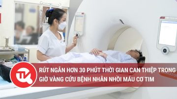 Rút ngắn hơn 30 phút thời gian can thiệp trong giờ vàng cứu bệnh nhân nhồi máu cơ tim