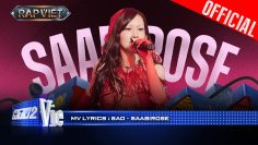 SAO – Saabirose | Rap Việt 2024 [Mv Lyrics]