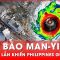 Siêu bão Man-yi đổ bộ 2 lần, người dân Philippines hoảng sợ sơ tán khẩn cấp | Thời sự quốc tế