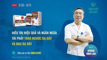 [Sống khoẻ mỗi ngày] Điều trị hiệu quả và ngăn ngừa tái phát trào ngược dạ dày | VTC Now