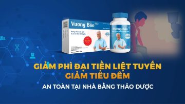 [Sống khỏe mỗi ngày] Giảm phì đại tiền liệt tuyến – giảm tiểu đêm an toàn tại nhà bằng thảo dược