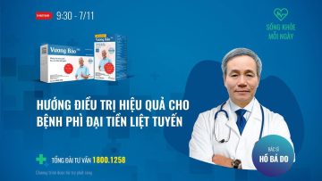 [Sống khoẻ mỗi ngày] Hướng điều trị hiệu quả cho bệnh phì đại tiền liệt tuyến | VTC Now