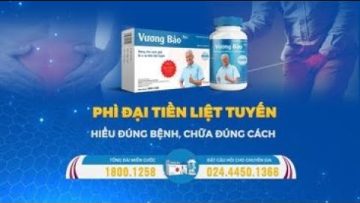 [Sống khoẻ mỗi ngày] Hướng xử lý hiệu quả cho bệnh phì đại tiền liệt tuyến | VTC Now