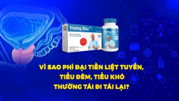 [Sống khỏe mỗi ngày] Vì sao phì đại tiền liệt tuyến, tiểu khó thường tái đi tái lại? | VTC Now