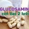 Sử dụng Glucosamine thế nào cho an toàn và hiệu quả?