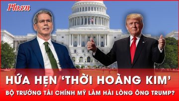 Tân Bộ trưởng Tài chính Mỹ Scott Bessent hứa hẹn ‘thời đại hoàng kim’ nhiệm kỳ ông Trump