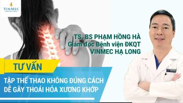 Tập thể thao không đúng cách dễ gây thoái hóa xương khớp