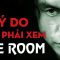 THE ROOM Không Phải PHIM TỆ NHẤT LỊCH SỬ