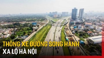 Thông xe đường song hành Xa lộ Hà Nội kết nối Metro số 1 | Tin tức