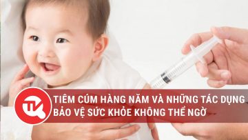 Tiêm cúm hàng năm và những tác dụng bảo vệ sức khỏe không thể ngờ | Truyền hình Quốc hội Việt Nam