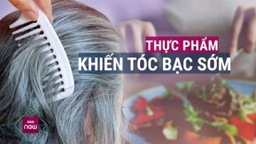 Tóc bạc không còn chỉ là bệnh người già mà đang là nỗi lo ngày càng tăng của người trẻ | VTC Now