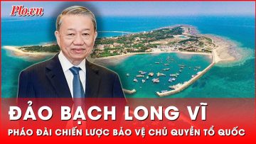 Tổng Bí thư Tô Lâm: Đưa Bạch Long Vĩ trở thành pháo đài bảo vệ vùng biển, vùng trời Tổ quốc