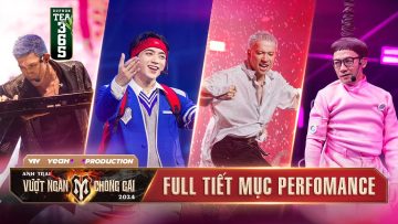 Tổng Hợp 4 Tiết Mục PERFOMANCE – CÔNG DIỄN 3 | ANH TRAI VƯỢT NGÀN CHÔNG GAI 2024