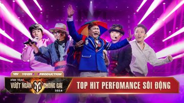 TỔNG HỢP Tiết Mục PERFOMANCE Bùng Nổ Sân Khấu các đêm CÔNG DIỄN | ANH TRAI VƯỢT NGÀN CHÔNG GAI 2024