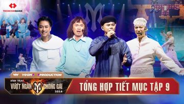 TỔNG HỢP TIẾT MỤC SOLO TẬP 9 CÔNG DIỄN 4 -TOP Màn Lột Xác Ấn Tượng|ANH TRAI VƯỢT NGÀN CHÔNG GAI 2024