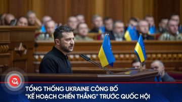 Tổng thống Ukraine công bố Kế hoạch Chiến thắng trước Quốc hội | Truyền hình Quốc hội Việt Nam