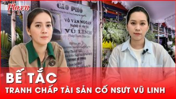 Tranh chấp tài sản cố NSƯT Vũ Linh tiếp tục bế tắc khi hòa giải bất thành | Hồ sơ vụ án