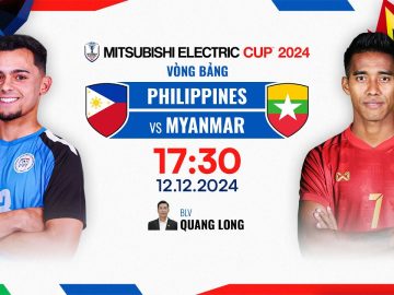 🔴TRỰC TIẾP: PHILIPPINES – MYANMAR | ASEAN MITSUBISHI ELECTRIC CUP™ 2024