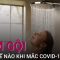 [Tư vấn sức khỏe] F0 nên tắm gội như thế nào để không bị Covid-19 quật? | VTC Now