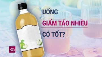 Uống giấm táo thường xuyên để giảm cân: Tốt hay không tốt? | VTC Now