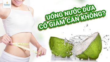 Uống nước dừa có giảm cân không?