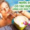 Uống nước dừa có tác dụng gì?