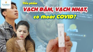 Vạch đậm, vạch nhạt, có thoát Covid?