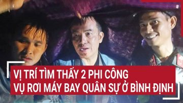 Vị trí tìm thấy 2 phi công vụ rơi máy bay quân sự ở Bình Định