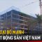 Vốn ngoại đổ mạnh vào bất động sản Việt Nam | Tin tức