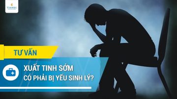 Xuất tinh sớm có phải bị yếu sinh lý?